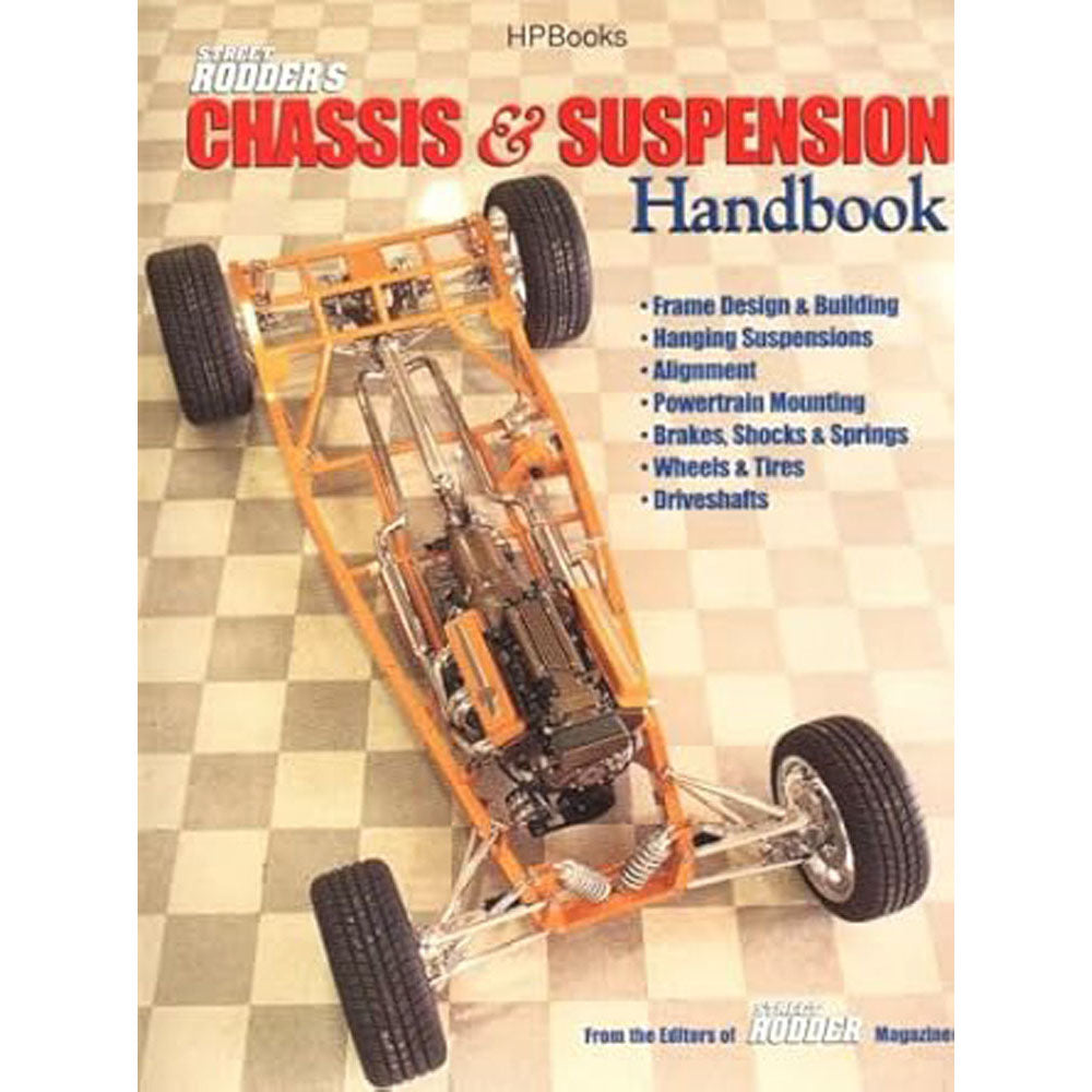 Street Rodder Chassis and Suspension Handbook