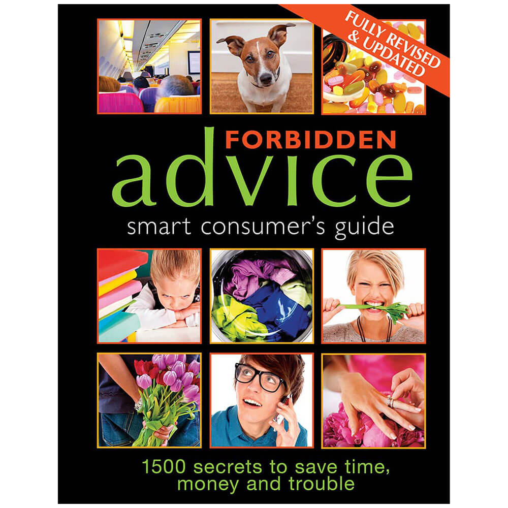 Forbidden Advice : Smart Consumer's Guide Self Help Book